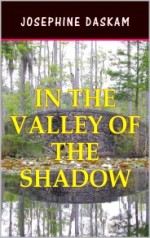 In the Valley of the Shadow